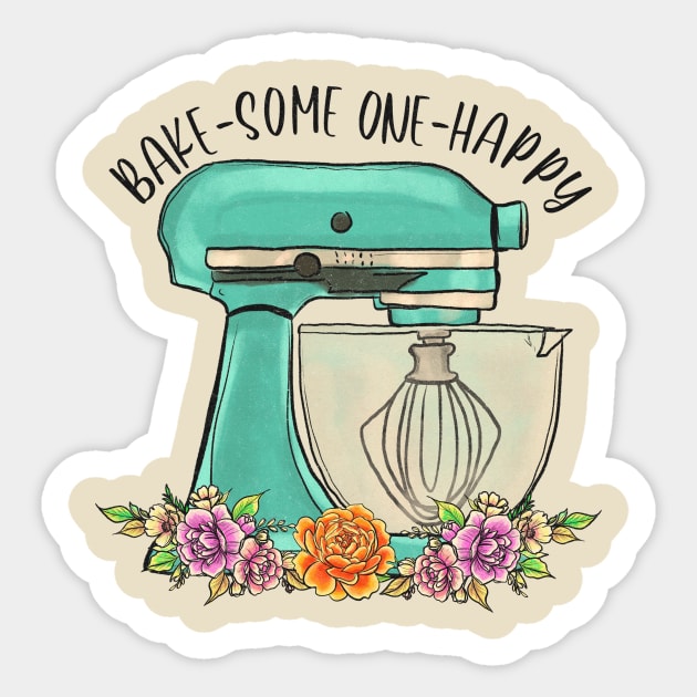 vintage kitchen baking design " bake someone happy" Sticker by Ballari